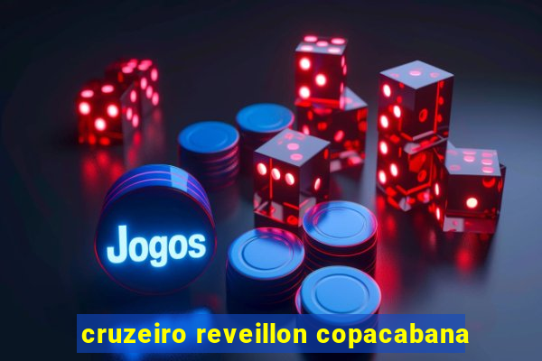 cruzeiro reveillon copacabana